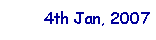 Text Box: 4th Jan, 2007
